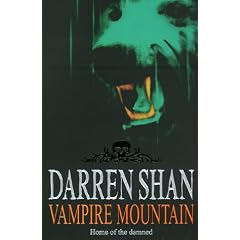 Vampire Mountain (Saga of Darren Shan)