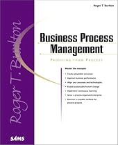 Business Process Management: Profiting From Process (Sams White Book)