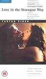 Love in the Strangest Way [VHS]
