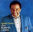 Em Nome Do Amor: Canta Roberto Carlos