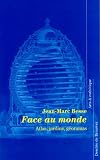 Revue Desclée de Brouwer  / Face au monde : Atlas, jardins, géoramas