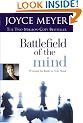 Battlefield of the Mind: Winning the Battle in Your Mind