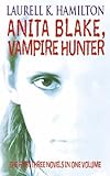 Anita Blake, vampire hunter