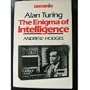 Alan Turing: The Enigma of Intelligence