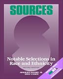Sources: Notable Selections in Race and Ethnicity