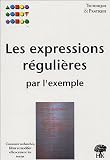 Les expressions r�guli�res par l'exemple