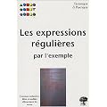 Les expressions r�guli�res par l'exemple