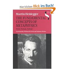 The Fundamental Concepts of Metaphysics: World, Finitude, Solitude (Studies in Continental Thought)