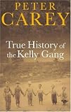 True History of the Kelly Gang