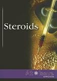 At Issue Series - Steroids (paperback edition) (At Issue Series)