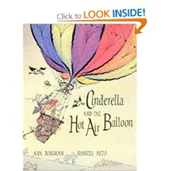 Cinderella and the Hot Air Balloon