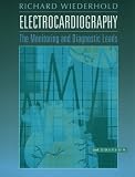 Electrocardiography: the Monitoring and Diagnostic Leads