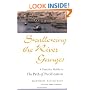 Swallowing the River Ganges : A Practice Guide to the Path of Purification