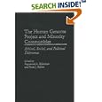 The Human Genome Project and Minority Communities: Ethical, Social, and Political Dilemmas by Raymond A. Zilinskas and Peter J. Balint