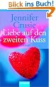 Liebe auf den zweiten Kuss
