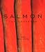 Salmon: The Cookbook