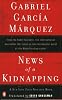 News of a Kidnapping (Penguin Great Books of the 20th Century)