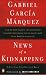 News of a Kidnapping (Penguin Great Books of the 20th Century)