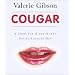 Cougar: A Guide for Older Women Dating Younger Men