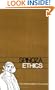 Ethics (Hafner Library of Classics)