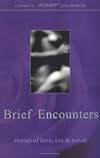 Brief Encounters: A Dictionary of Briefs And Phrases for Court Reporting