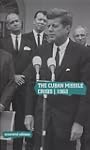 The Cuban Missile Crisis, 1962: Selec...