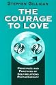 The Courage to Love: Principles and Practices of Self-Relations Psychotherapy