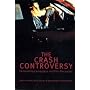 The Crash Controversy: Censorship Campaigns and Film Reception