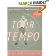 Tour Tempo: Golf's Last Secret Finally Revealed by John Novosel and John Garrity