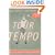 Tour Tempo: Golf's Last Secret Finally Revealed