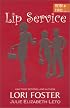 Lip Service (Decadent Escapes Promotion)