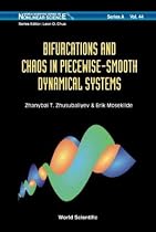 Bifurcations and Chaos in Piecewise-smooth Dynamical Systems: Applications to Power Converters, Relay and Pulse-width Modulated Control Systems and ... Series on Nonlinear Science: Series A)
