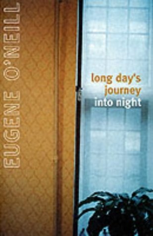 Long Day's Journey into Night (Jonathan Cape paperback, 46)