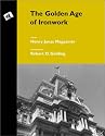 The Golden Age of Ironwork