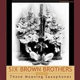 Those Moaning Saxophones