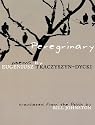 Peregrinary (New Polish Writing) (Polish Edition)