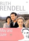 The Ruth Rendell Mysteries: May and June