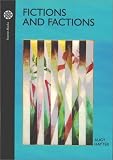 Fictions and Factions
