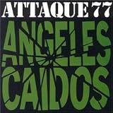 Attaque 77 - Angeles Caidos