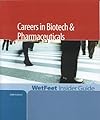Careers in Biotech & Pharmaceuticals