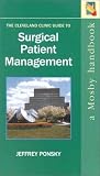 The Cleveland Clinic Guide to Surgical Patient Management (Mosby handbook)