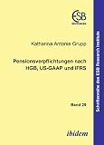Pensionsverpflichtungen nach HGB, US-GAAP und IFRS