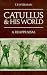 EROS IN ROME : THE POET CATULLUS