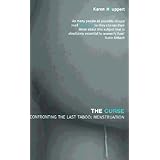 the curse confronting the last unmentionable taboo menstruation