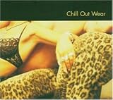 Review Various Artists  / Chillout Wear