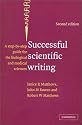 Successful Scientific Writing: A Step-By-step Guide for Biomedical Scientists