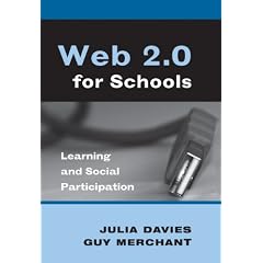 Web 2.0 for Schools: Learning and Social Participation (New Literacies and Digital Epistemologies)