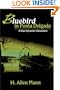 Bluebird in Ponta Delgada: A Dan Sylvester Adventure