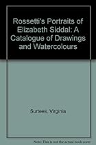 Rossetti's Portraits of Elizabeth Siddal