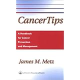 cancertips a handbook for cancer prevention and management